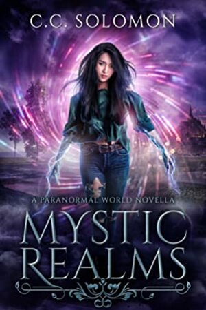 Mystic Realms by C.C. Solomon