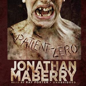 Patient Zero by Jonathan Maberry