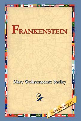 Frankenstein by Mary Shelley