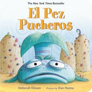 El Pez Pucheros by Deborah Diesen