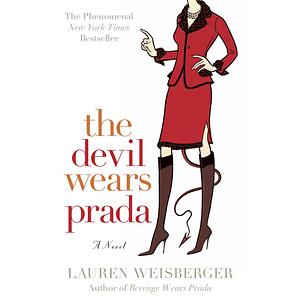 The Devil Wears Prada by Lauren Weisberger