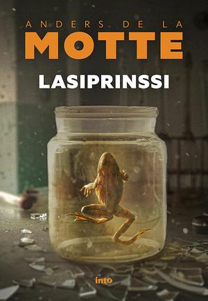 Lasiprinssi by Anders de la Motte