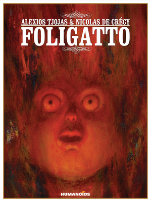 Foligatto: Oversized Deluxe Edition by Alexios Tjoyas