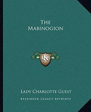 The Mabinogion by R. Williams, Charlotte Guest