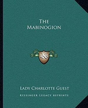 The Mabinogion by Charlotte Guest, R. Williams