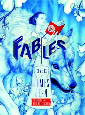 Fables Covers: The Art of James Jean (New Edition) by Bill Willingham, James Jean