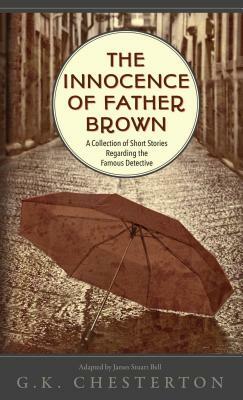 The Innocence of Father Brown by G.K. Chesterton