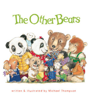 The Other Bears by Michael Thompson