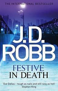 Festive in Death by J.D. Robb