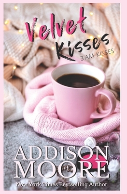 Velvet Kisses by Addison Moore