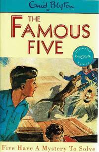 Five Have a Mystery to Solve by Enid Blyton