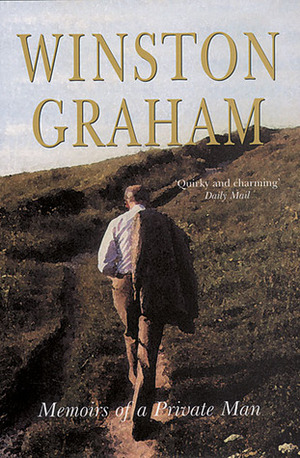 Memoirs of a Private Man by Winston Graham