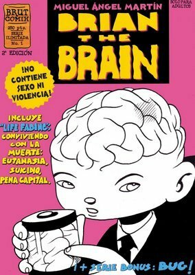 Brian the Brain by Miguel Ángel Martín
