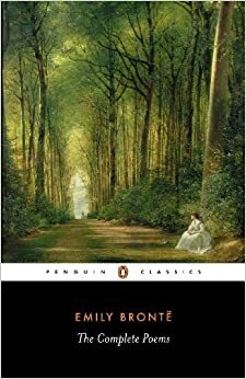 The Complete Poems by Emily Brontë, Janet Gezari