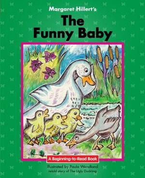 The Funny Baby by Margaret Hillert
