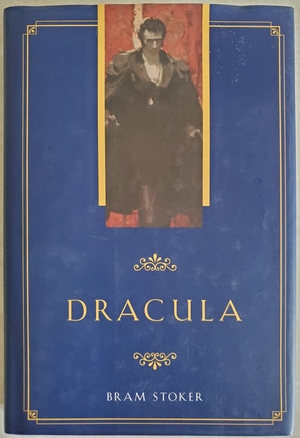 Dracula  by Bram Stoker