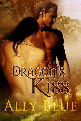 Dragon's Kiss by Ally Blue