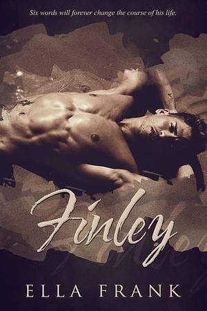 Finley by Ella Frank