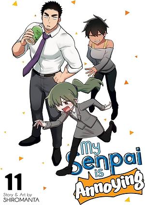 My Senpai Is Annoying Vol. 11 by Shiromanta