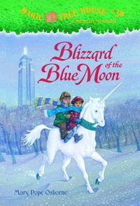 Blizzard of the Blue Moon by Mary Pope Osborne