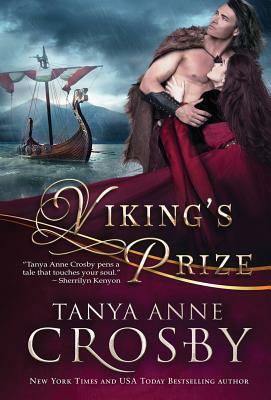 Viking's Prize by Tanya Anne Crosby