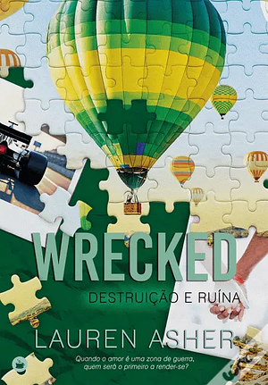  Wrecked - Destruição e Ruína (Capa Exclusiva Wook) by Lauren Asher