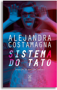 Sistema do Tato by Alejandra Costamagna