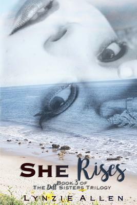 She Rises by Lynzie Allen