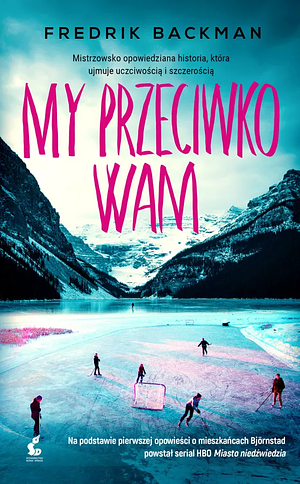 My przeciwko wam by Fredrik Backman