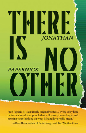 There Is No Other by Jonathan Papernick