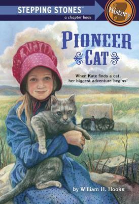 Pioneer Cat by William H. Hooks