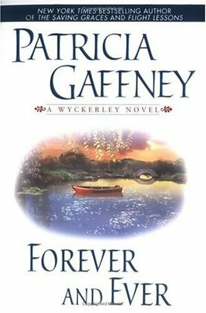 Forever & Ever by Patricia Gaffney