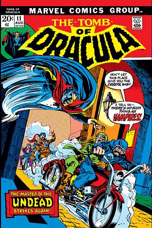 Tomb of Dracula (1972-1979) #11 by Marv Wolfman