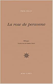 La rose de personne by Paul Celan