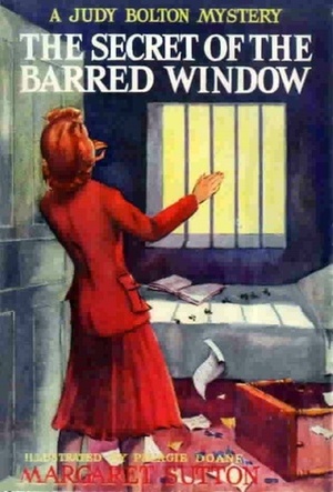 The Secret of the Barred Window by Pelagie Doane, Margaret Sutton