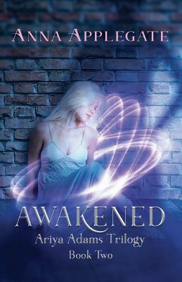 Awakened by Anna Applegate