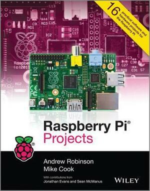 Raspberry Pi Projects by Andrew Robinson