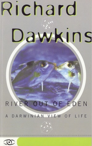 River Out of Eden: A Darwinian View of Life by Lalla Ward, Richard Dawkins