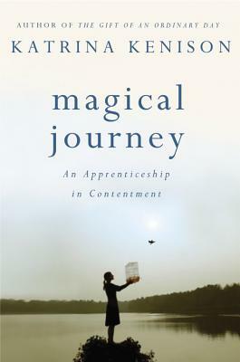 Magical Journey by Katrina Kenison