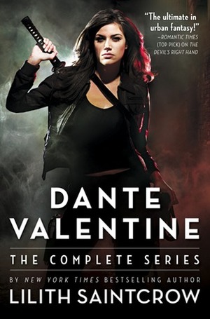 Dante Valentine by Lilith Saintcrow