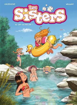 Les Sisters - tome 16: Cap' ou pas cap' ? by Christophe Cazenove