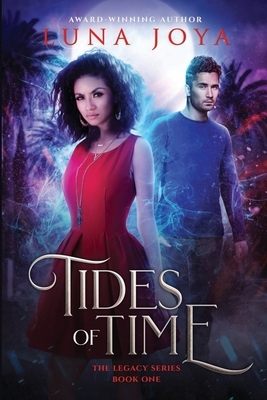 Tides of Time by Luna Joya