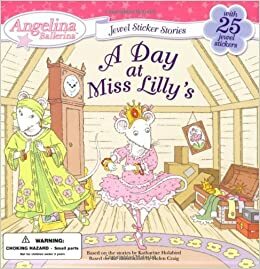 A Day at Miss Lilly's by Katharine Holabird