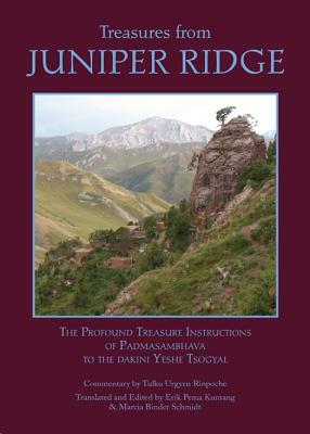 Treasures from Juniper Ridge by Padmasambhava Guru Rinpoche