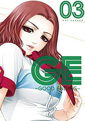 GE: Good Ending Vol. 3 by Kei Sasuga