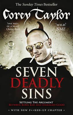 Seven Deadly Sins by Corey Taylor