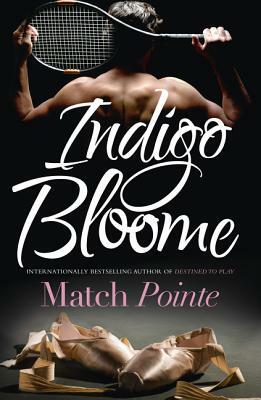 Match Pointe by Indigo Bloome