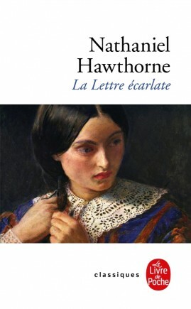 La Lettre écarlate by Nathaniel Hawthorne