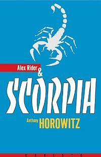Alex Rider &amp; Scorpia by Anthony Horowitz