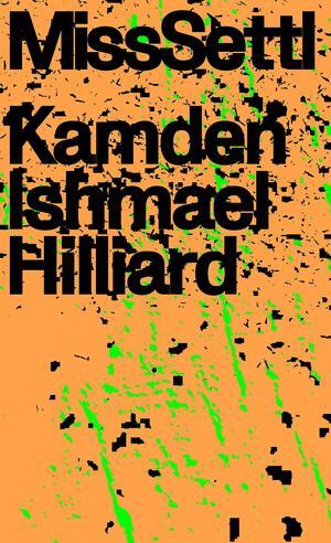 MissSettl by Kamden Hilliard